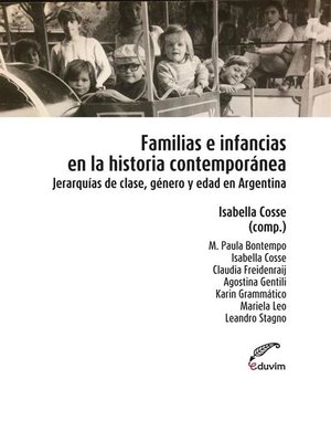 cover image of Familias e infancias en la historia contemporánea
